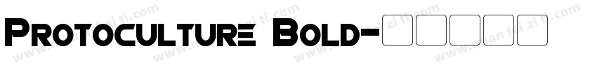 Protoculture Bold字体转换